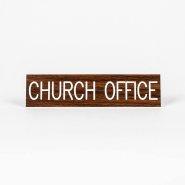 Sign Engraved Church Office Adhesive Back Walnut