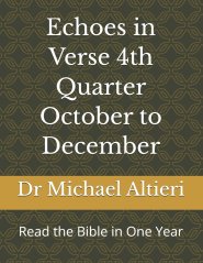 Echoes in Verse 4th Quarter October to December: Read the Bible in One Year