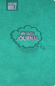 Action Bible: My Faith Journal (Teal) | Write, Draw, Pray | Companion Journal | Guided Faith Journal | Faith Adventure Journal