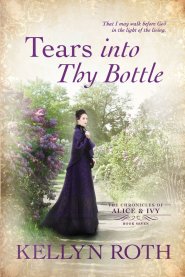 Tears into Thy Bottle