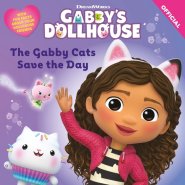 Dreamworks Gabby\'s Dollhouse: The Gabby Cats Save The Day