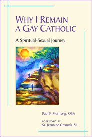 Why I Remain a Gay Catholic
