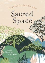 Sacred Space Devotions for Women: Quiet Moments with Jesus