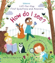 First Questions And Answers: How Do I See?