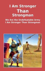 I Am Stronger Than the Strongman