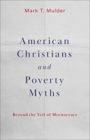 American Christians and Poverty Myths