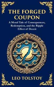 The Forged Coupon: A Tale of Crime, Consequence, and Redemption