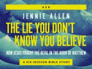 The Lie You Don't Know You Believe Conversation Card Deck