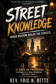 Street Knowledge: : When Wisdom Walks the Streets