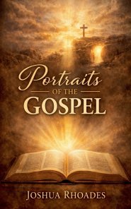 Portraits of the Gospel