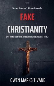 Fake Christianity: why many look Christian but never become like Christ