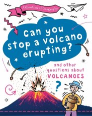 Question Of Geography: Can You Stop A Volcano Erupting?
