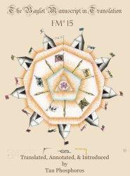 The Baylot Manuscript in Translation: BnF FM4 15