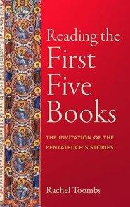 Reading the First Five Books