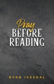 Pray Before Reading