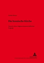 Die Bosnische Kirche