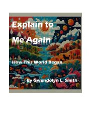 Explain to Me Again How This World Began