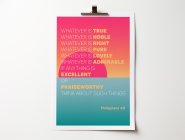Whatever is True... Christian poster. Philippians 4 verse 8