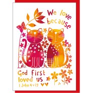 God first loved us Greetings Card