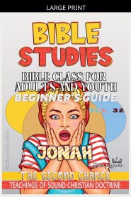 Bible Class for Adults and Youth: Beginner's Guide - Jonah