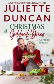Christmas at Goddard Downs: A Mature-Age Christian Romance