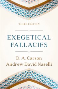 Exegetical Fallacies