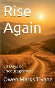 Rise Again : 30 Days of Encouragement