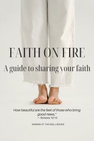 Faith on Fire: Sharing Christ with Boldness and Love