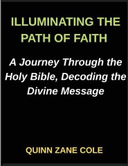 Illuminating the Path of Faith, A Journey Through the Holy Bible, Decoding the Divine Message, Insights into the Holy Bible, Unveiling the Sacred Scro