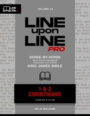 1-2 Corinthians: Vol 24 - Line Upon Line PRO Bible Study Series
