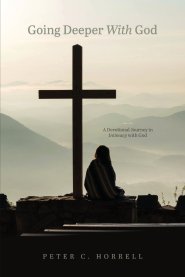 Going Deeper With God