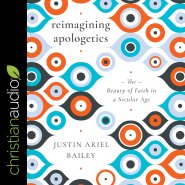 Reimagining Apologetics