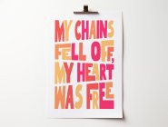 My Chains Fell Off - A4 Print