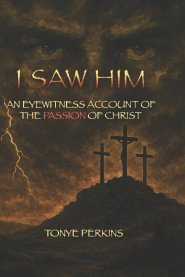 I Saw Him: An Eyewitness Account