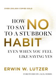 How to Say No to a Stubborn Habit