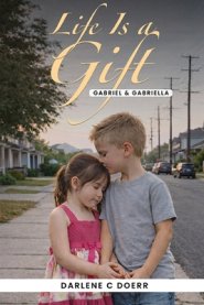 Life is a Gift
