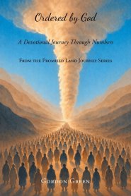 Ordered by God: A Devotional Journey Through Numbers