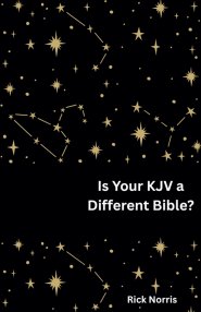 Is Your KJV a Different Bible?
