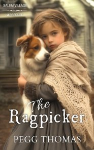 The Ragpicker: Salem Village - Novella