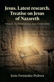Jesus. Latest research. Treatise on Jesus of Nazareth