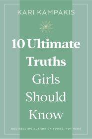 10 Ultimate Truths Girls Should Know