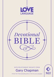 Love Language® Devotional Bible