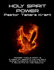 Holy Spirit Power: Power Tools Part 3: Building Foundations 5 Weeks Children's Church