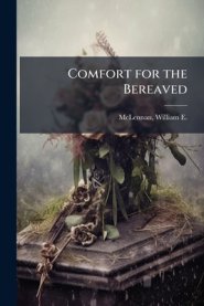 Comfort for the Bereaved