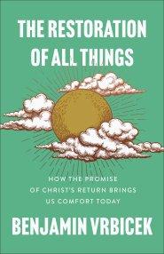 The Restoration of All Things