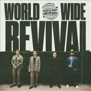 Worldwide Revival (Deluxe) CD