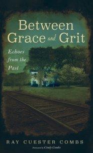 Between Grace and Grit: Echoes from the Past