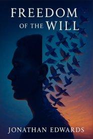 Freedom of the Will