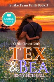 Tex & Bea - Large Print Edition