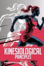 KINESIOLOGICAL PRINCIPLES
